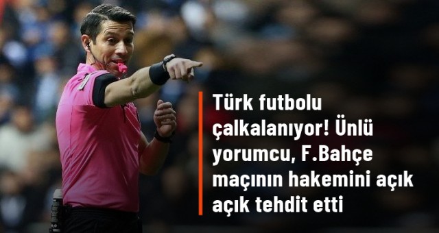 Ali Palabıyık'ı açık açık tehdit etti