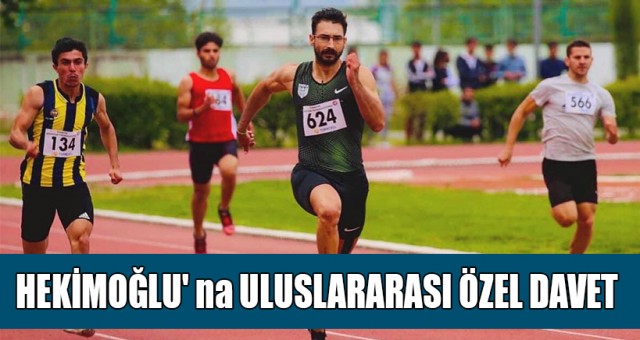 HEKİMOĞLU'NA ULUSLARARASI ÖZEL DAVET