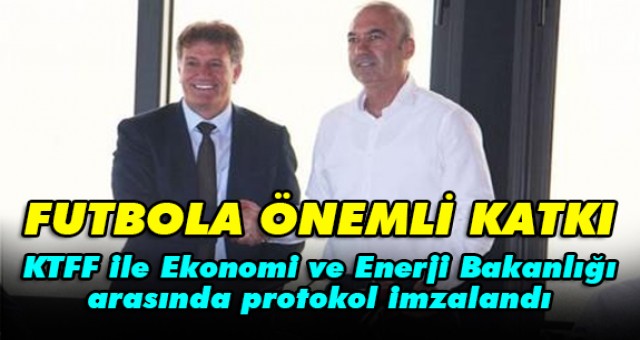 KTFF İle Ekonomi ve Enerji Bakanlığı Arasında Protokol İmzalandı
