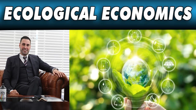 ECOLOGICAL ECONOMICS