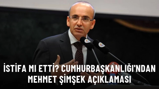 Mehmet Şimşek istifa mı etti