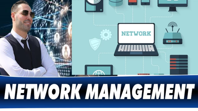 NETWORK MANAGEMENT