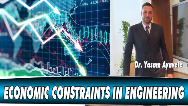 ECONOMIC CONSTRAINTS IN ENGINEERING