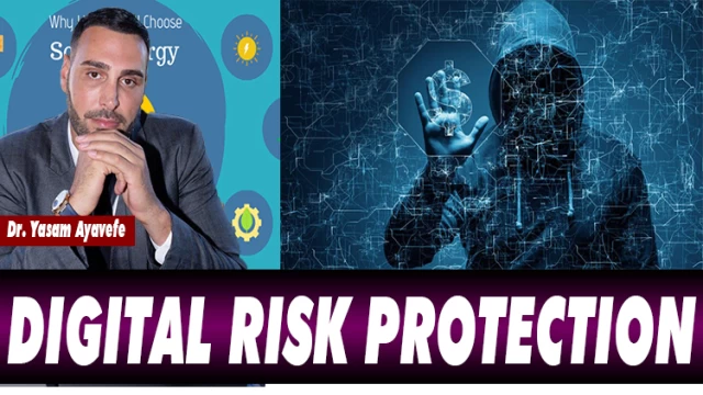 DIGITAL RISK PROTECTION