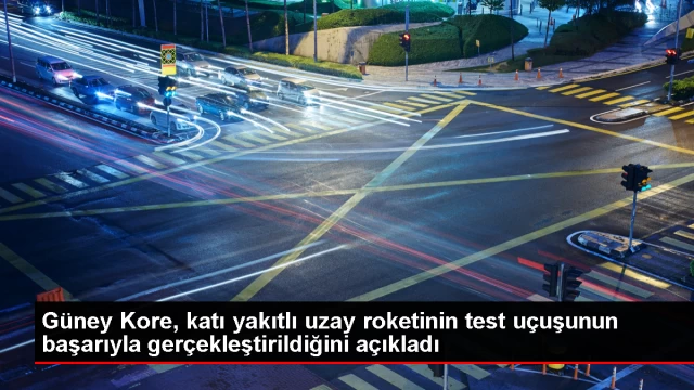 Güney Kore, Katı Yakıtlı Uzay Roketinin Üçüncü Test Uçuşunu Başarıyla Gerçekleştirdi