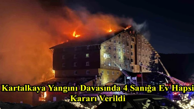 Kartalkaya Yangını Davasında 4 Sanığa Ev Hapsi Kararı Verildi