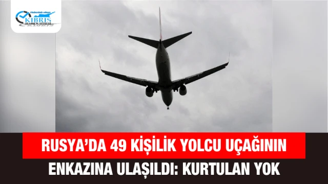 Rusya’da 49 Kişilik Yolcu Uçağının Enkazına Ulaşıldı: Kurtulan Yok