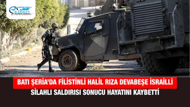 Batı Şeria’da Filistinli Halil Rıza Devabeşe İsrailli Silahlı Saldırısı Sonucu Hayatını Kaybetti
