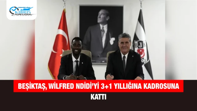Beşiktaş, Wilfred Ndidi’yi 3+1 Yıllığına Kadrosuna Kattı