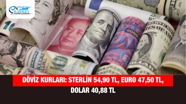 Döviz Kurları: Sterlin 54,90 TL, Euro 47,50 TL, Dolar 40,88 TL