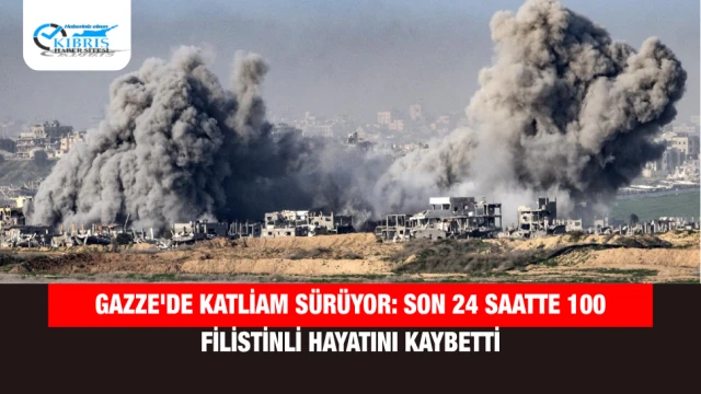Gazze'de Katliam Sürüyor: Son 24 Saatte 100 Filistinli Hayatını Kaybetti