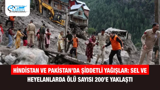 Hindistan ve Pakistan’da Şiddetli Yağışlar: Sel ve Heyelanlarda Ölü Sayısı 200’e Yaklaştı