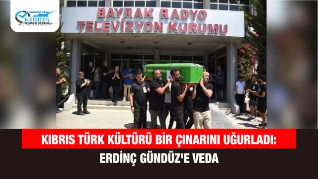 Kıbrıs Türk Kültürü Bir Çınarını Uğurladı: Erdinç Gündüz'e Veda