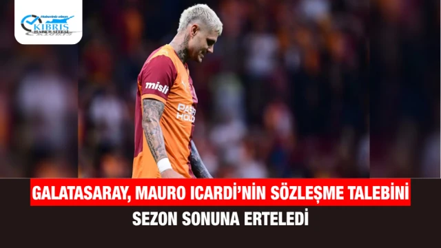 Galatasaray, Mauro Icardi’nin Sözleşme Talebini Sezon Sonuna Erteledi