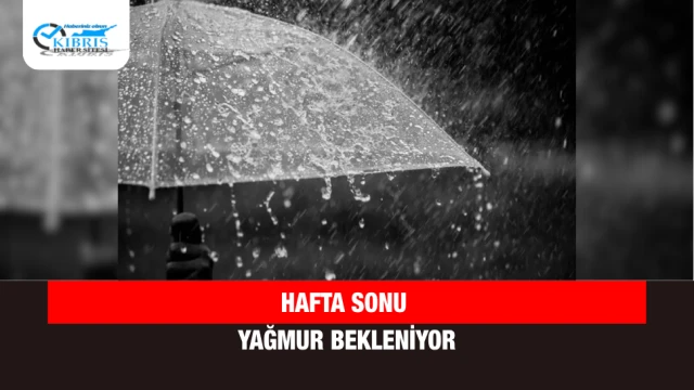 Hafta Sonu Yağmur Bekleniyor