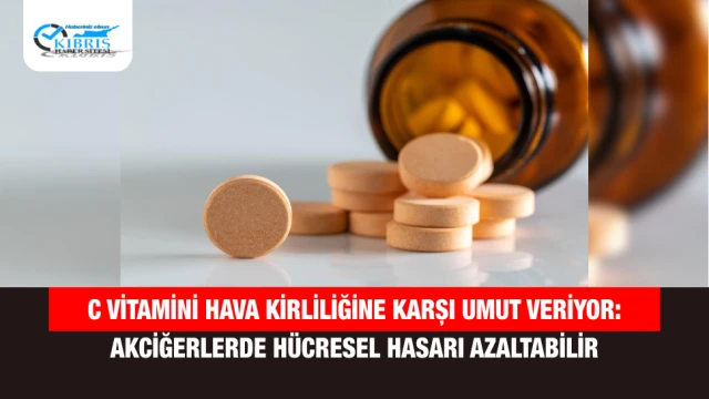 C Vitamini Hava Kirliliğine Karşı Umut Veriyor: Akciğerlerde Hücresel Hasarı Azaltabilir