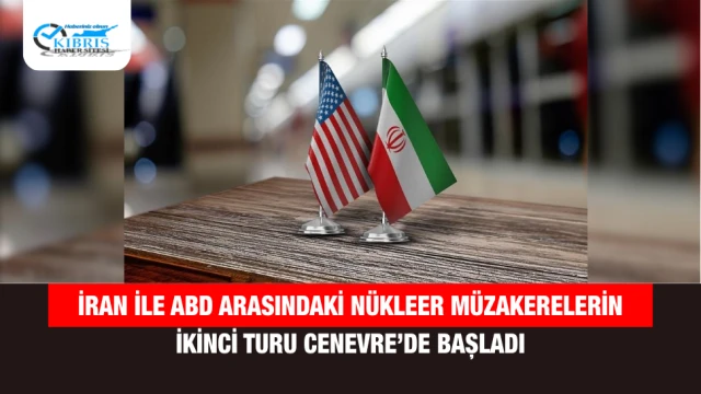 İran ile ABD arasındaki nükleer müzakerelerin ikinci turu Cenevre’de başladı