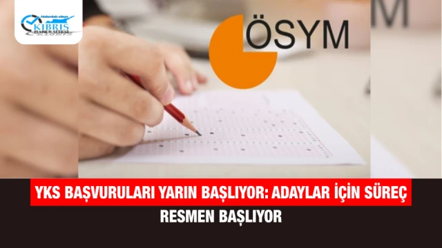 YKS Başvuruları Yarın Başlıyor: Adaylar İçin Süreç Resmen Başlıyor