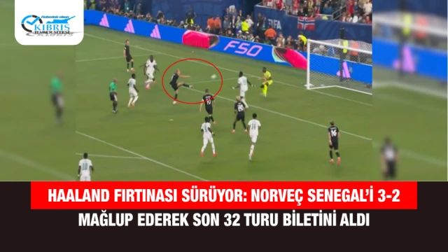 Haaland Fırtınası Sürüyor: Norveç Senegal’i 3-2 Mağlup Ederek Son 32 Turu Biletini Aldı