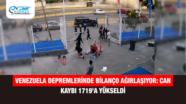 Venezuela Depremlerinde Bilanço Ağırlaşıyor: Can Kaybı 1719’a Yükseldi
