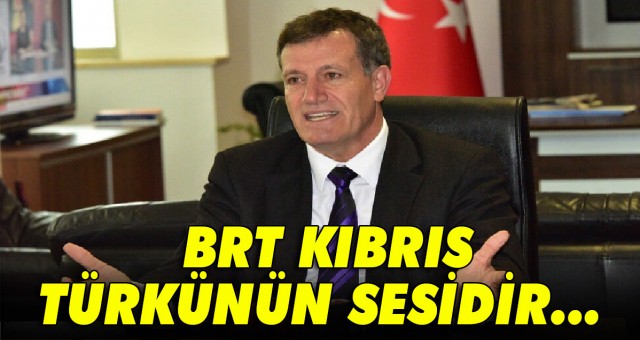 Arıklı: BRT KIBRIS TÜRKÜNÜN SESİDİR...