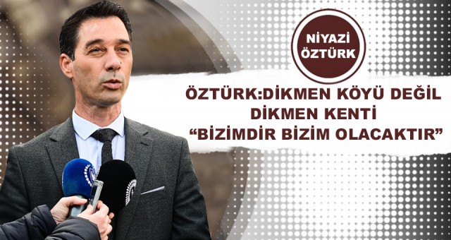 ÖZTÜRK: GEÇİŞ NOKTASI DEĞİL, DURAK NOKTASI OLACAĞIZ