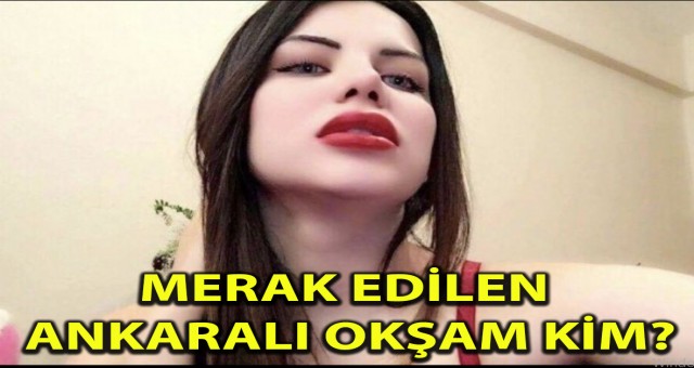 Ankaralı Okşan Öztürk kimdir?