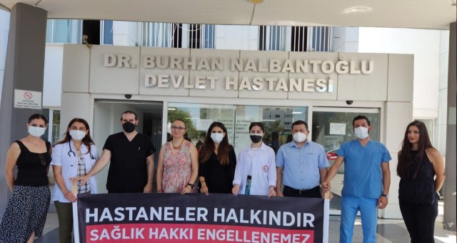 Sağlık çalışanlarına baskı politikası yapılmamalı!