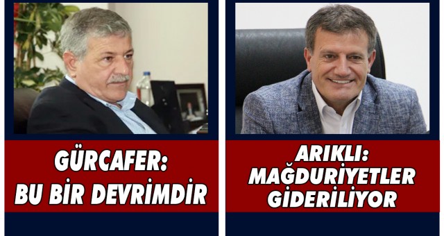 ARIKLI: MAĞDURİYETLER GİDERİLİYOR