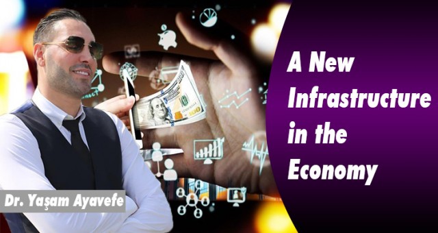 A New Infrastructure in the Economy