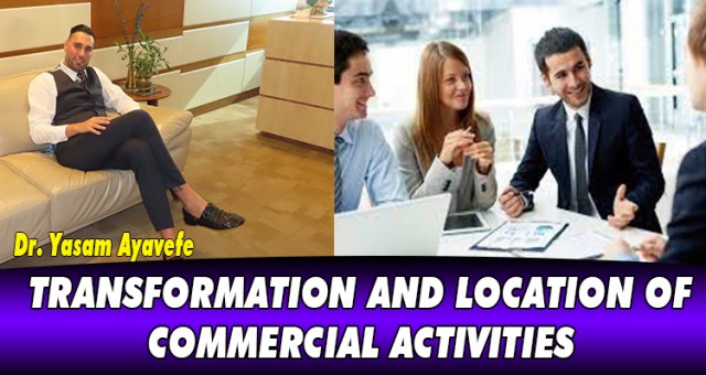 TRANSFORMATION AND LOCATION OF COMMERCIAL ACTIVITIES