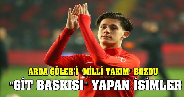 Arda Güler'i 'milli takım' bozdu