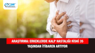Araştırma: Erkeklerde Kalp Hastalığı Riski 35 Yaşından İtibaren Artıyor