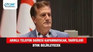 Arıklı: Telefon Dairesi Kapanmayacak, Tarifeleri BTHK Belirleyecek