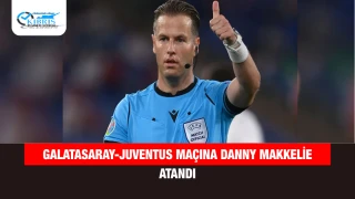 Galatasaray-Juventus Maçına Danny Makkelie Atandı