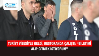 Turist vizesiyle geldi, restoranda çalıştı: “Biletimi alıp gitmek istiyorum”