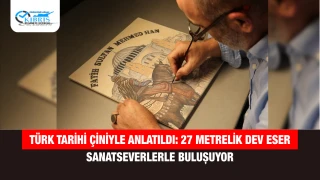 Türk Tarihi Çiniyle Anlatıldı: 27 Metrelik Dev Eser Sanatseverlerle Buluşuyor