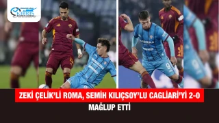 Zeki Çelik’li Roma, Semih Kılıçsoy’lu Cagliari’yi 2-0 mağlup etti
