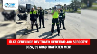 Ülke Genelinde Dev Trafik Denetimi: 480 Sürücüye Ceza, 59 Araç Trafikten Men!